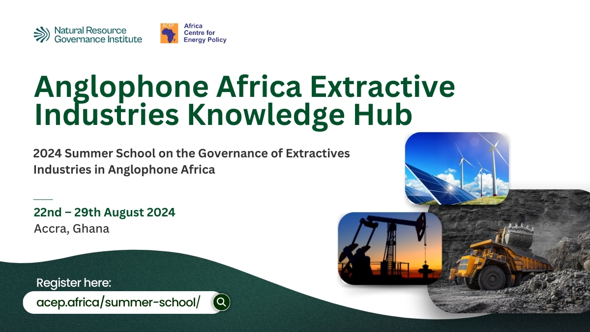 2024 Summer School on the Governance of Extractives Industries in Anglophone Africa​​​​