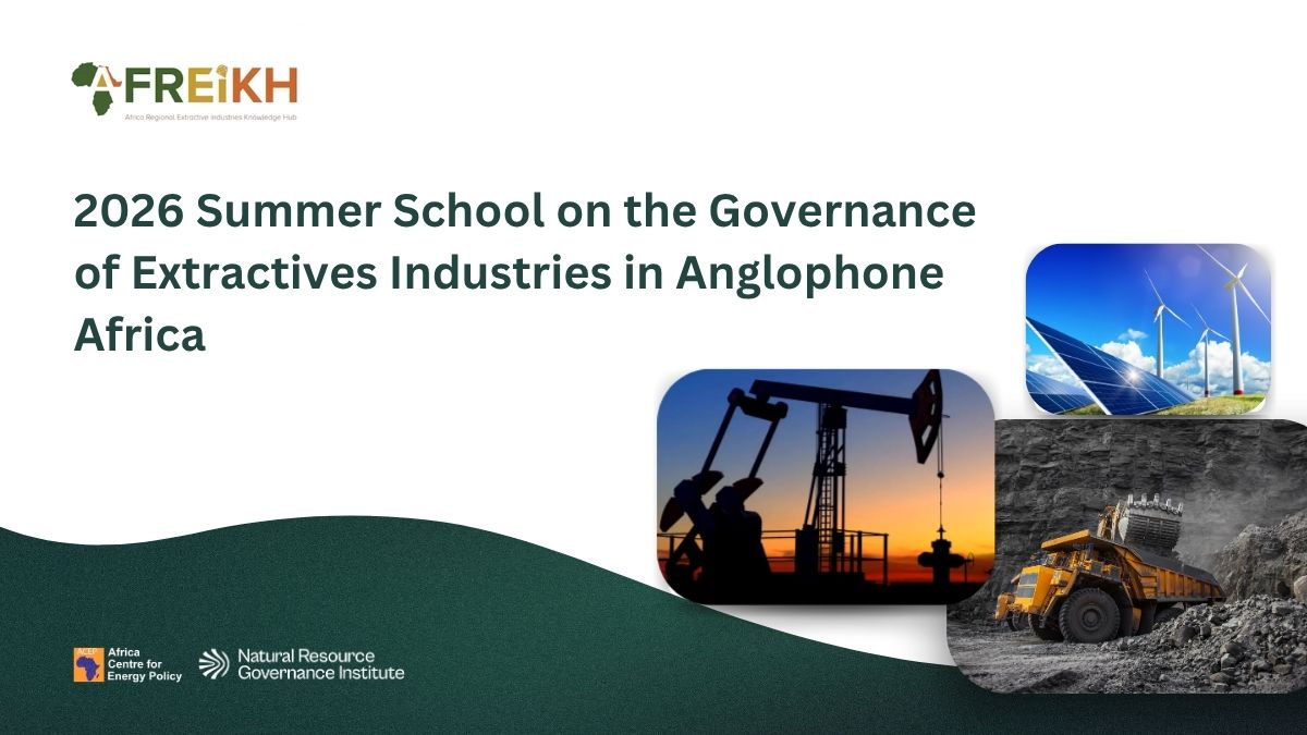 Call for Applications: Anglophone Africa Extractive Industries Knowledge Hub (AFREIKH)