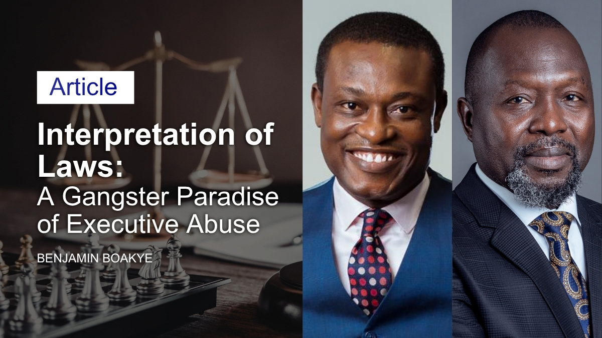 Interpretation of Laws: A Gangster Paradise of Executive Abuse